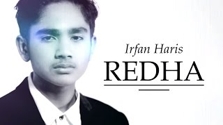 IRFAN HARIS  REDHA OST SURI HATI MR PILOT OFFICIAL HD LYRICS MUSIC VIDEO [upl. by Pelmas]