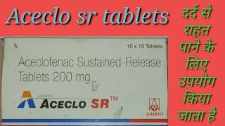 Aceclo sr tablets  compositionusesside effects price and dose [upl. by Errot]