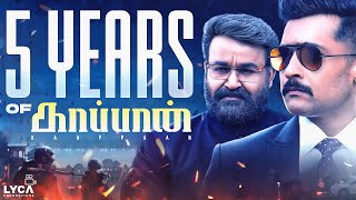 5 Years of Kaappaan  Suriya  Sayyeshaa  Arya  Mohanlal  Lyca Productions [upl. by Cirone]