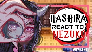 HASHIRA react to KAMADO NEZUKO Manga Spoilers⚠️ [upl. by Goto268]