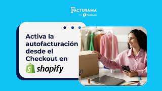 Activa la Autofacturación desde el Carrito de Shopify [upl. by Carlynn347]