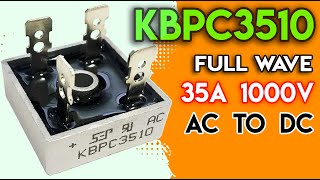 Silver KBPC3510 1000 Volt Bridge Rectifier 3510 Diode 35A 1000V AC To DC Single Phase Metal Housing [upl. by Bast]