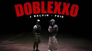 J Balvin ❌ Feid  DOBLEXXÓ Official [upl. by Kinnie]