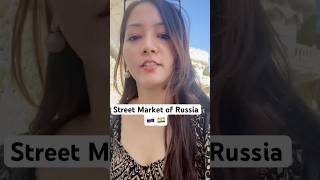 Street Market of Russia❤️ keepup ytshorts travel trip russia indian relatable [upl. by Anitnas]