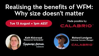 Calabrio Webinar Realising the Benefits of WFM  Why Size Doesnt Matter [upl. by Aleetha]