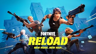 Fortnite Reload Launch Trailer  New Mode [upl. by Caitlin332]