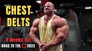 KILLER CHEST amp SHOULDER WORKOUT  Road to the Olympia 2023  8 Weeks Out [upl. by Moises472]