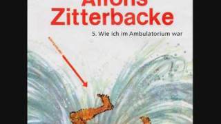 Alfons Zitterbacke  Wie ich im Ambulatorium war 57 [upl. by Buttaro]