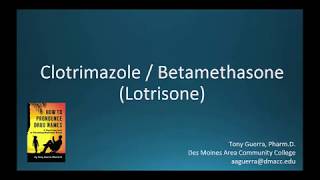 CC How to Pronounce clotrimazole with betamethasone Lotrisone Backbuilding Pharmacology [upl. by Neddy]