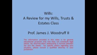 Wills Review Wills Trusts and Estates Class [upl. by Mcnamee]