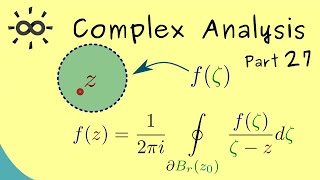 Complex Analysis 27  Cauchys Integral Formula [upl. by Leirum36]