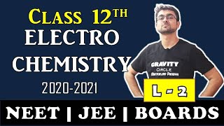 Electro Chemistry  Galvanic Cell  Standard Electrode Potential  L2  JEE  NEET  BOARDS [upl. by Aeuhsoj]