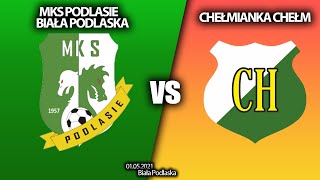 MKS Podlasie Biała Podlaska  Chełmianka Chełm 🔴LIVE [upl. by Ferna]