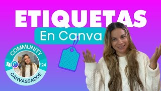 ⭐Cómo HACER ETIQUETAS para PRODUCTOS con Canva [upl. by Sharp275]