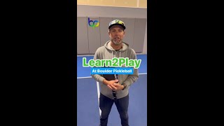 The Boulder Pickleball Learn2Play Program [upl. by Fu]