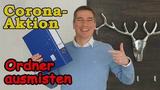 Ordner ausmisten  CORONAAKTION  Der Finanzberater [upl. by Ilysa]