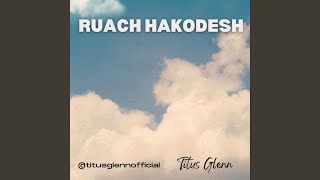 Ruach Hakodesh [upl. by Cacka]