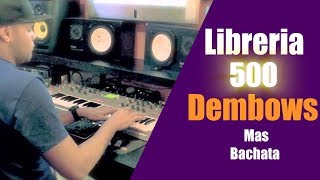 Librerias Bachata Y Reggaeton Con 500 DEMBOWS Para Djs o Productores [upl. by Navap]