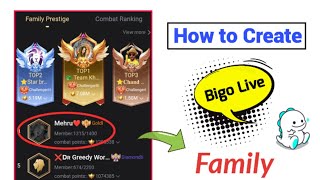 Bigo live family Create 2023  How to create family in Bigo live 2023 [upl. by Luna]