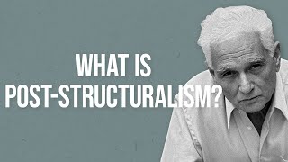 What is Poststructuralism [upl. by Christa690]