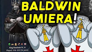 CZY BALDWIN OCALI JEROZOLIME RZUT OKIEM NA NOWY DODATEK do CRUSADER KINGS 3 [upl. by Nimrak]