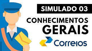 Simulado 03  Conhecimentos Gerais  Concurso Correios 2024 [upl. by Glenda687]