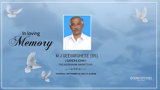 FUNERAL CEREMONY OF MJ GEEVARGHESE [upl. by Gassman]