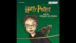 Harry Potter und der Gefangene von Askaban Hörbuch [upl. by Gautious]