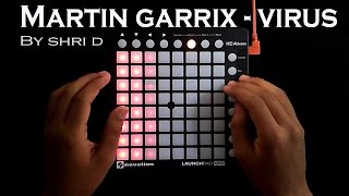 Martin Garrix  Virus  Launchpad Mini Cover by Shri D [upl. by Aroc]