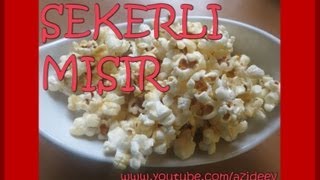 Sekerli Misir  PopCorn [upl. by Carolynne166]