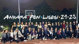 Ankara Fen Lisesi 2125 Dönemi  Friends Intro [upl. by Milka]