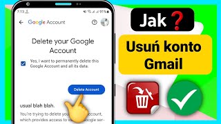 Jak usunąć konto Gmail  Trwale usuń konto Google [upl. by Adnahsat]