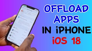 How to Offload Apps in iPhone iOS 18 [upl. by Aleel]