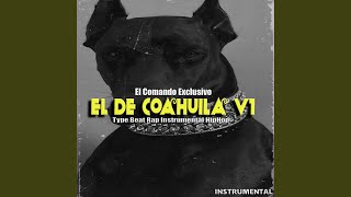 El De Coahuila v1 El Comando Exclusivo Instrumental [upl. by Hamforrd]