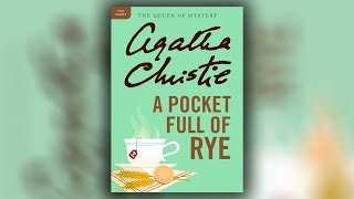 A Pocket Full of Rye Agatha Christie Mystery Podcast Documentary Audio Author Narrations English P1 [upl. by Leind143]