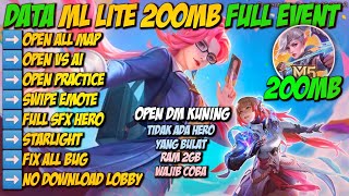 Data ML Lite 200MB Full Event Open DM Kuning Terbaru  Mobile Legends Bang Bang [upl. by Arleen330]