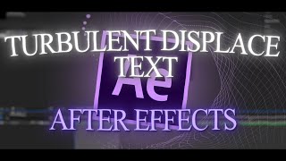 Turbulent Text Effect I After Effects Tutorial [upl. by Sarena]