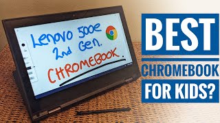 Lenovo 500e Chromebook 2nd Gen Review Great Chromebook for Kids [upl. by Megen]