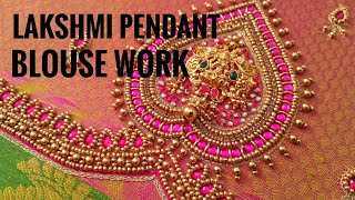 Aari Blouse work with Lakshmi Pendant [upl. by Sumer]