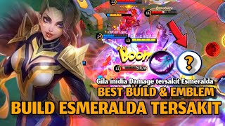 INI BUILD ESMERALDA TERSAKIT 2024 TERKUAT ESMERALDA GAMEPLAY MOBILE LEGENDS [upl. by Anneehs54]