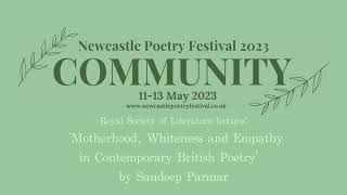 Newcastle Poetry Festival 2023  Sandeep Parmar [upl. by Tolecnal]