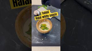 quotCreamy Tahini Sauce Recipe  Halal Sauce Recipequot ✨🍗 shorts [upl. by Yehsa]