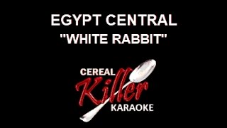 CKK  Egypt Central  White Rabbit Karaoke [upl. by Sidran]