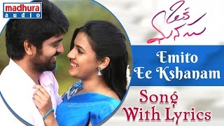 Oka Manasu Movie Songs  Emito Ee Kshanam Song With Lyrics  Naga Shaurya  Niharika Konidela [upl. by Radford]