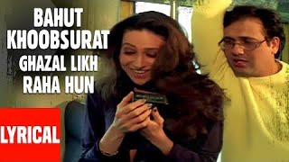 bahut khubsurat gazal Likh raha Hun full video song HD  shikari [upl. by Gnoz]