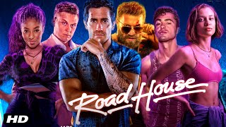 Road House Full 2024 Movie   Jake Gyllenhaal Daniela  Road House Full Film Review In English [upl. by Icart]