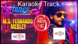 M S Fernando Medley Karaoke The NEWS Coke RED RooTunes  KARAOKE VERSION [upl. by Chancellor]