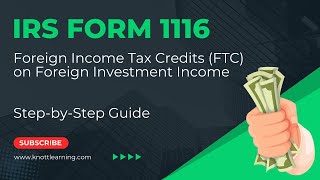 How to File IRS Form 1116 Foreign Tax Credit for NonUS Income amp Taxes [upl. by Malachy]