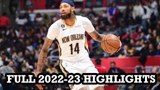 Brandon Ingram FULL 202223 Season Highlights [upl. by Kenrick]