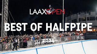 LAAX OPEN 2024  BEST OF HALFPIPE [upl. by Aibun]